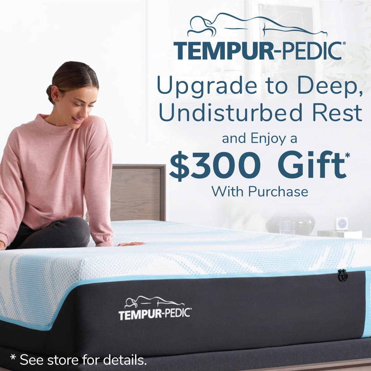 Tempur-Pedic $300 Gift Offer