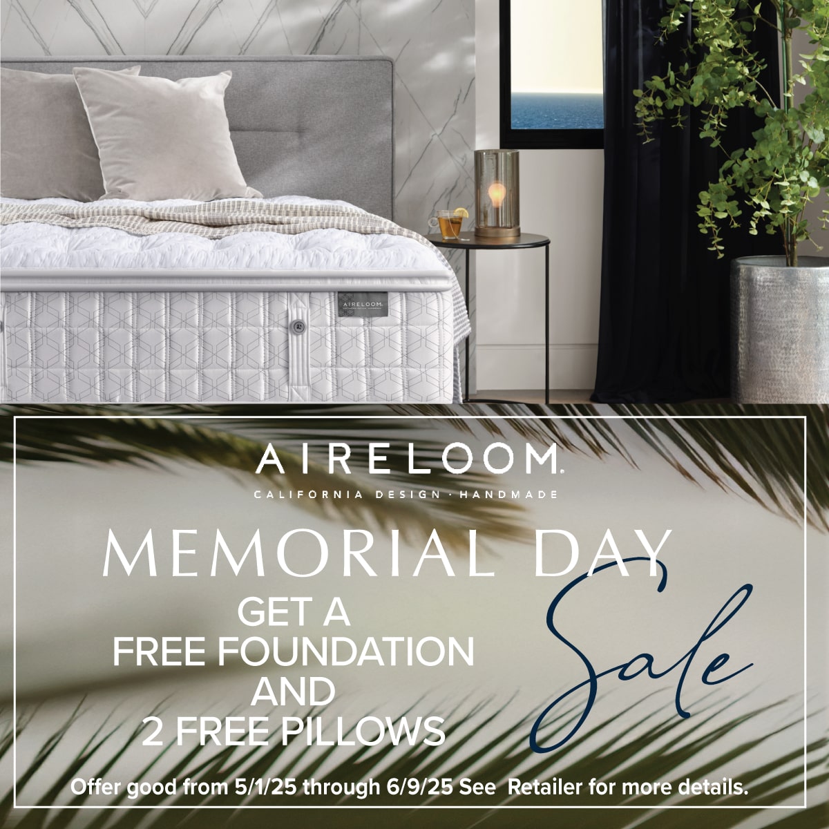 Aireloom - 2025 Memorial Day Free Foundation & 2 Free Pillows
