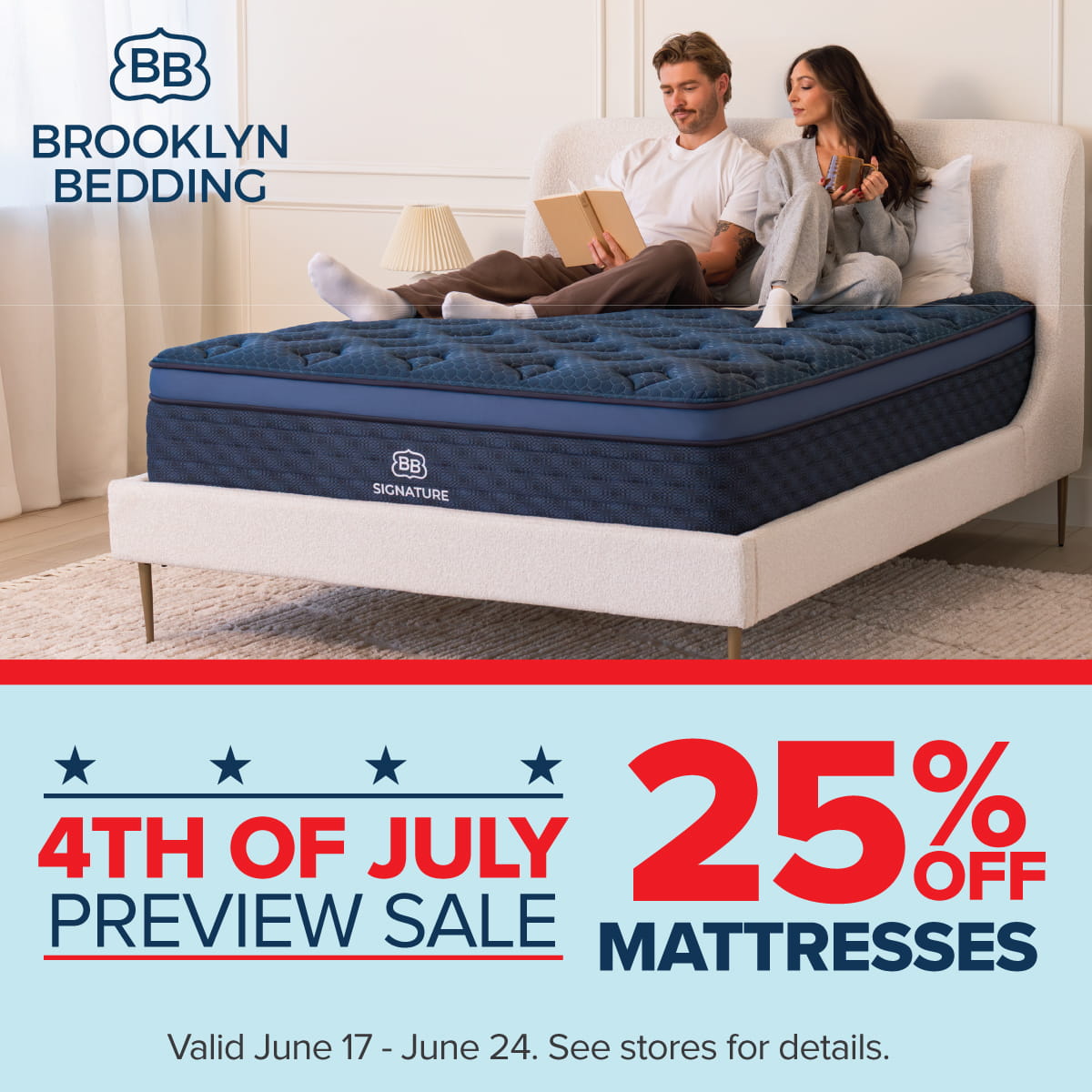Brooklyn Bedding 4th of July Preview Sale - 25% OFF mattresses - ends June 24