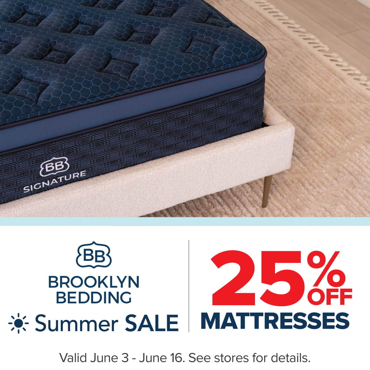 Brooklyn Bedding Summer Sale - 25% OFF mattresses - ends June 16