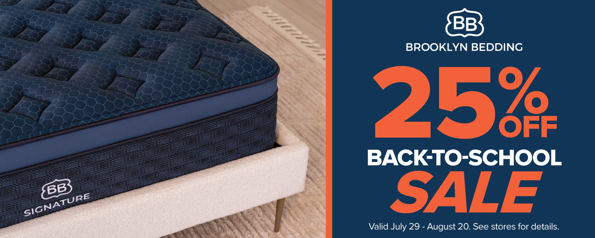 Brooklyn Bedding Back To School Sale - 25% OFF mattresses - ends August 20