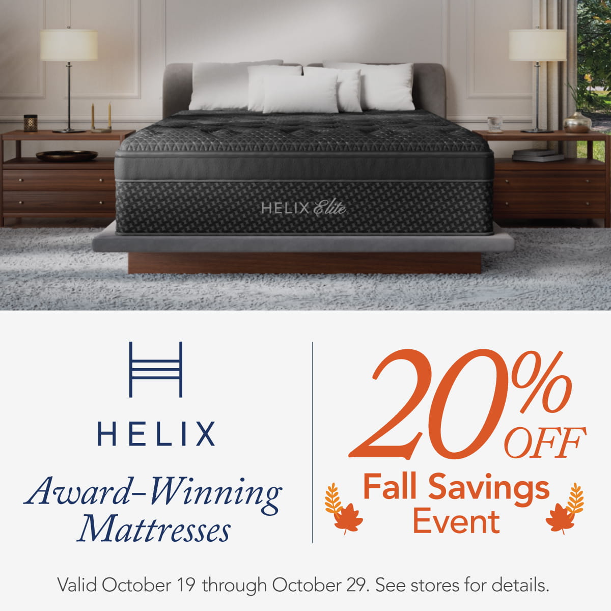 Helix Fall Savings Event - 20% OFF any mattress - expires Oct 29