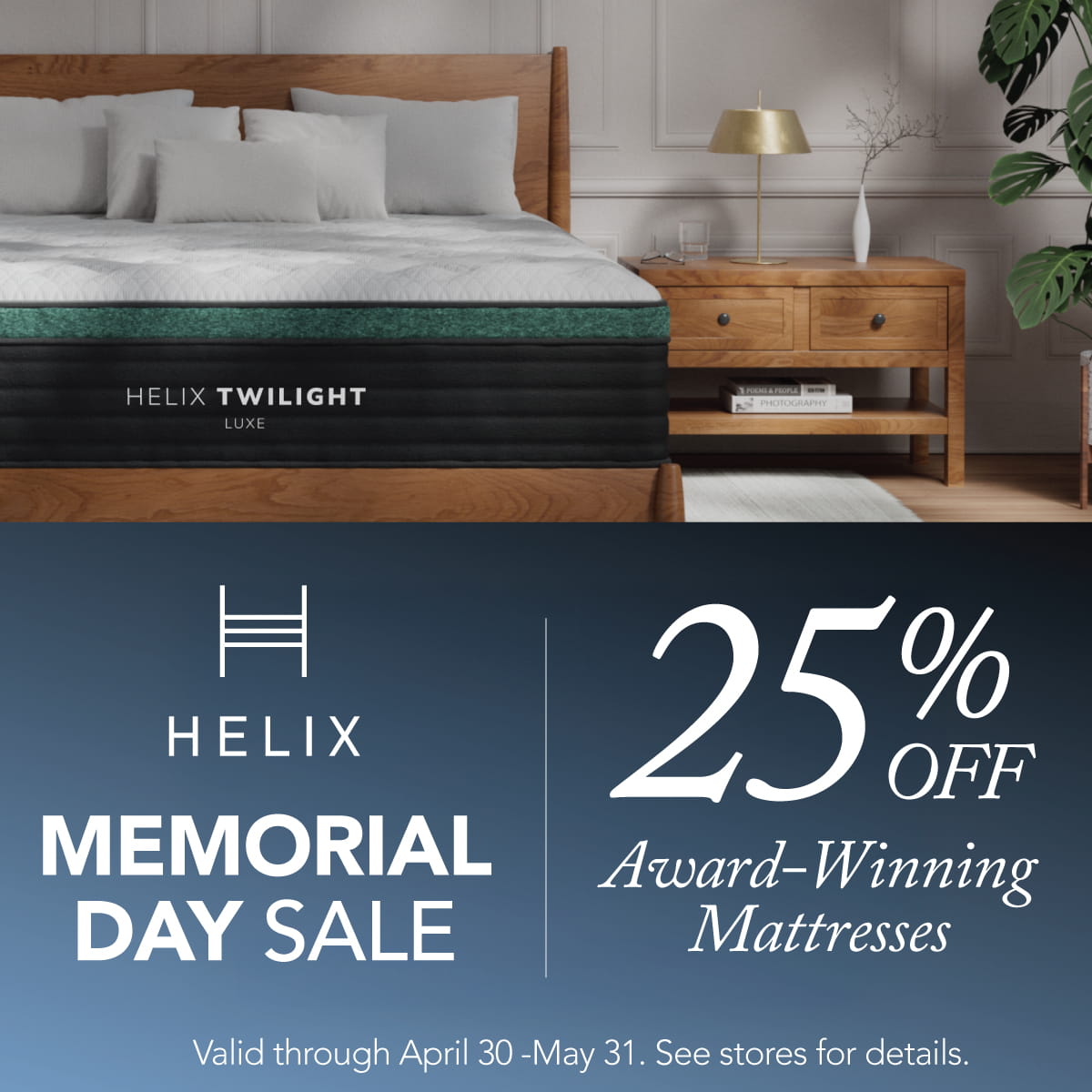 Helix Memorial Day Sale - 25% OFF - ends May 31