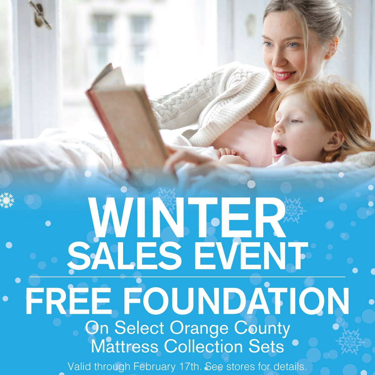Orange County Mattress Winter Sales Event - Free Foundation through Feb 17