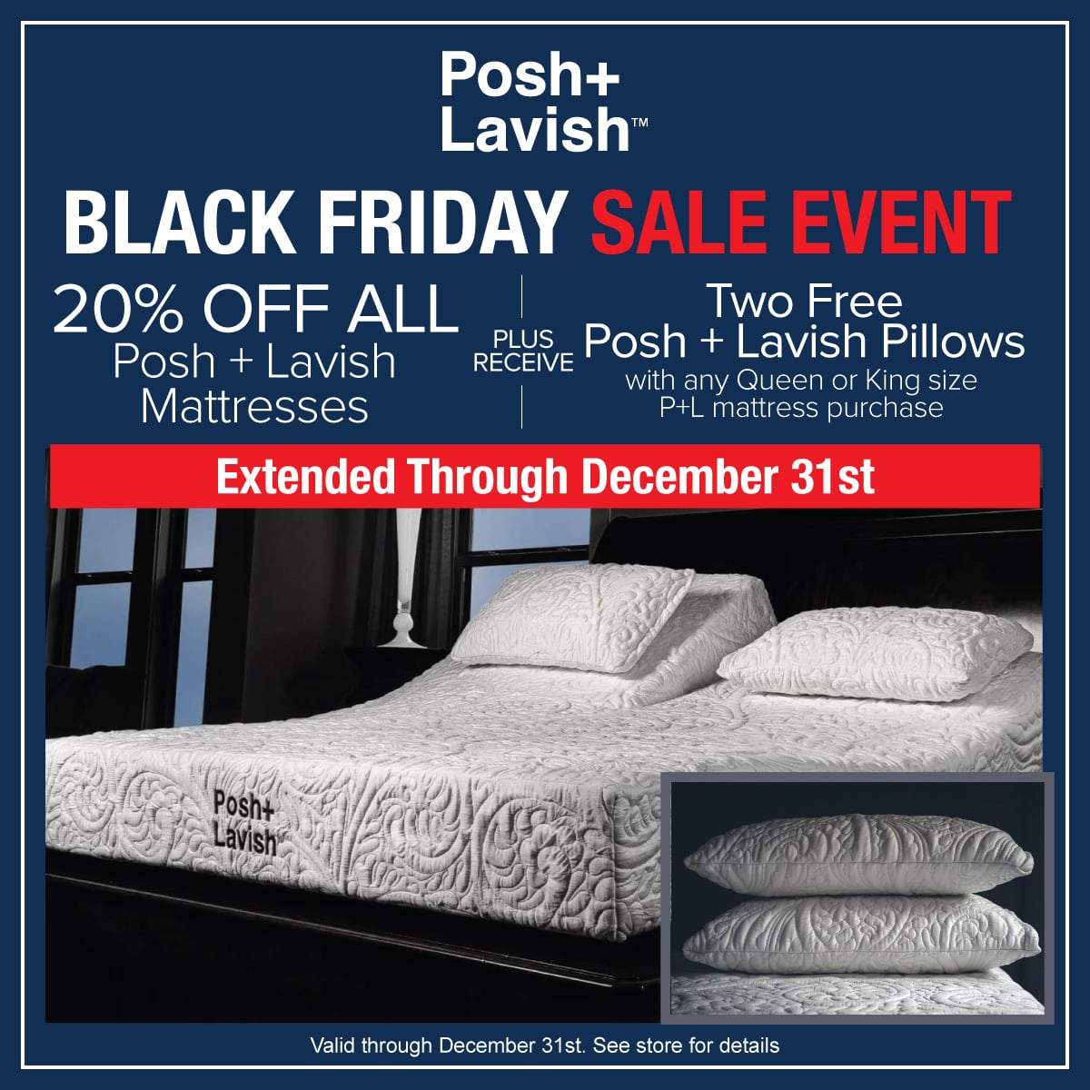 Posh+Lavish Black Friday Sale Extended To Dec 31 - 20% OFF All Mattresses & Receive 2 Free Pillows
