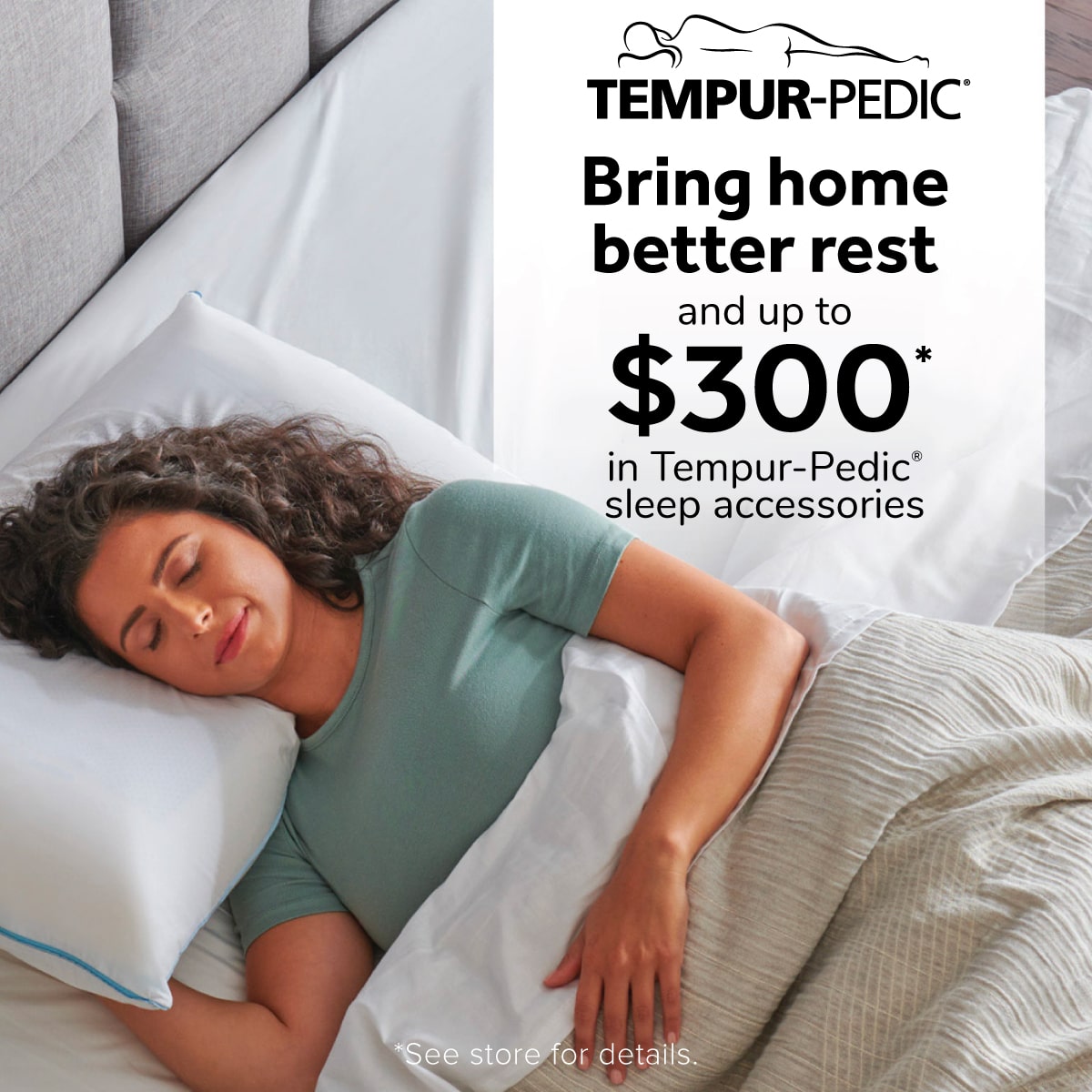 Tempur-Pedic $300 Sleep Accessories