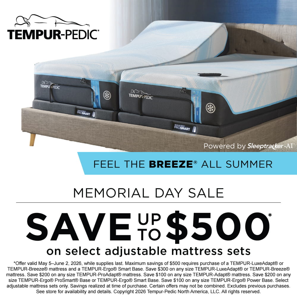 Tempur-Pedic Memorial Day Sale - Save up To $500 - ends June 2